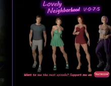 【欧美SLG/汉化/动态】可爱的邻居v0.7.5 Lovely Neighborhood [v0.7.5 Full]【PC+安卓/6.45G】