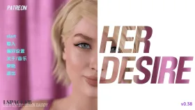 【欧美SLG/汉化/动态】她的愿望S3Ch.8v0.38 Her Desire [S3 Ch.8 v0.38]【PC+安卓/7.30G】
