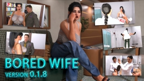 【欧美SLG/汉化/动态】无聊的妻子 Bored Wife V0.1.8 汉化版【PC+安卓/2.2G】