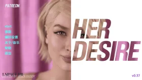 【欧美SLG/汉化/动态】她的愿望S3E7v0.37 Her Desire [S3E7v0.37]【PC+安卓/6.42G】
