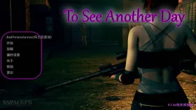 【欧美SLG/汉化/动态】再见一天v0.1.3a To See Another Day [v0.1.3a]【PC+安卓/6.10G】（别名：再见另一天）